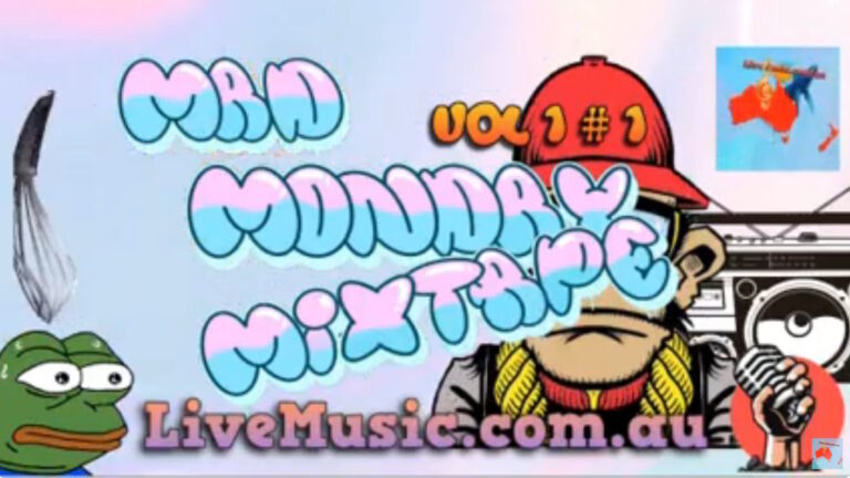 Mad Monday New Music Mixtape Vol 1 #1 Music LiveMusic Australia - Curated Mixtapes & Playlists